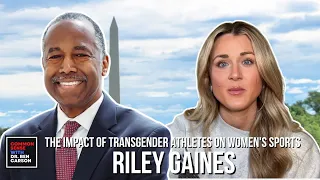 The Impact of Transgender Athletes on Women's Sports with Riley Gaines