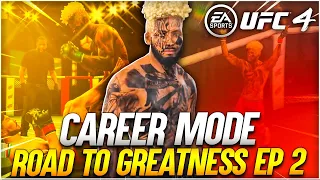 Ea Sports - UFC 4 Career Mode - Road To Greatness Ep 2