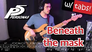 Beneath the mask - Persona 5 OST [BASS COVER] (tabs on video)