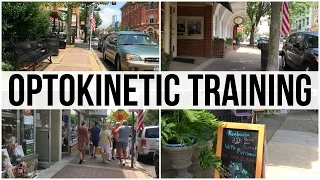 Walking Downtown: Optokinetic Training (4:15)