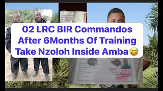 Amba Put Nzoloh For 02 BIRs Commandos.