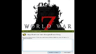world war z ИСПРАВЛЕНИЕ ошибки application has stopped working