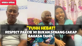 ATUK BANGSA MELAYU FASIH BERCAKAP DALAM BAHASA TAMIL INI JADI PERHATIAN