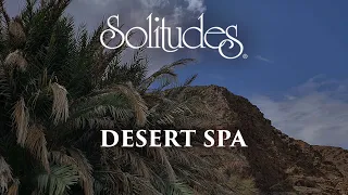 Dan Gibson’s Solitudes - Sanctuary | Desert Spa