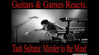 Guitars & Games Reacts. Tash Sultana: Murder to the Mind.  This song is a vibe. #music #reaction