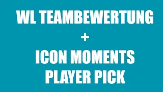 PRIME ICON MOMENTS PLAYER PICK UND WL TEAMBEWERTUNG I FIFA 21 I THGMRBOS