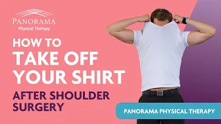 How to Take Your Shirt On and Off after Shoulder Surgery