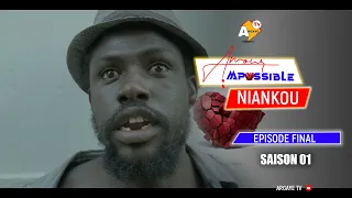 SÉRIE : AMOUR IMPOSSIBLE DE (Niankou) ÉPISODE FINAL / SAISON 01