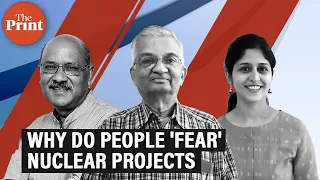 Why do people 'fear' nuclear projects