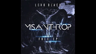 Levo Black - Misanthrop (Dominik Saltevski Remix)[FREE DOWNLOAD]