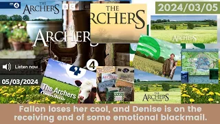 2024 03 05 The Archers Soap Opera