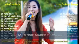 Melina Rai Lok Dohori Songs