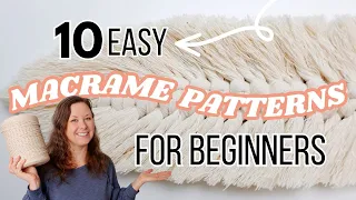 10 Easy Macrame Projects For Beginners