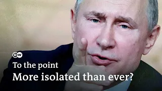 Pariah Putin: Isolated and angry? | To the point