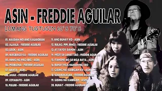 Asin, Freddie Aguilar, Sampaguita Greatest Hits 2022 - Mga Lumang Tugtugin na Masarap balikan