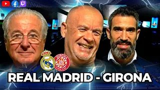 🚨 REAL MADRID-GIRONA en CHIRINGUITO LIVE