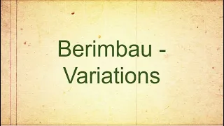 Berimbau   Variations