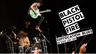 Black Pistol Fire en Live Out - Suffocation Blues