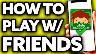 How To Play With Friends in Sneaky Sasquatch (EASY!)