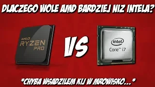 🤯DLACZEGO WOLĘ AMD BARDZIEJ NIŻ INTELA?🧐 *chyba wsadziłem kij w mrowisko*