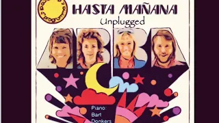 Hasta Manana Unplugged ABBA