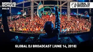 Global DJ Broadcast: Markus Schulz & Anske (June 14, 2018)