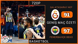 (GENİŞ ÖZET) ÜÇLÜK YAĞMURU! Galatasaray Nef 91-97 Fenerbahçe Beko | Türkiye Basketbol Ligi
