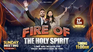 Fire Of The Holy Spirit | Apostle Ankit Sajwan | FOLJ CHURCH | 21st April 2024