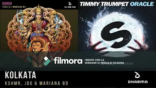 Timmy Trumpet - Oracle VS Yves V & Mariana BO - Durga VS KSHMR, JDG & Mariana Bo - Kolkata