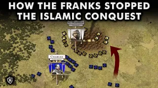 Battle of Tours, 732 AD ⚔️ How did the Franks turn the Islamic Tide?