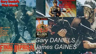 Final Reprisal (1988) | Gary Daniel's First lead role|