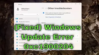 (Fixed) Windows Update Error 0xc1900204 In Windows 11/10 [Guide]