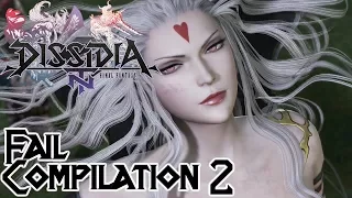 Dissidia Final Fantasy NT Fail Compilation 2