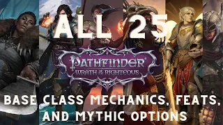 Pathfinder: WotR - All 25 Base Class Mechanics & Feat/Mythic Options