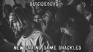 $UICIDEBOY$ - NEW CHAINS, SAME SHACKLES[with rus sub]Перевод