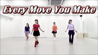 Every Move You Make -  Linedance / Level:High Beginner  에브리무브유메이크 라인댄스, 초급라인댄스 연습영상
