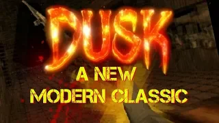 Dusk - Reviving the Golden Era of FPS