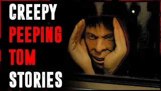 5 TRUE Creepy Peeping Tom Stories | #TrueCreepyStories