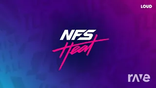 Nirvah - Need For Speed™ Heat Soundtrack & Need For Speed™ Heat Soundtrack | RaveDj
