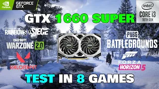 GTX 1660 Super + i3 10100 | Test In 8 Games In 2023!