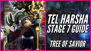 (OUTDATED) Tree of Savior: Tel Harsha Stage 7 Guide