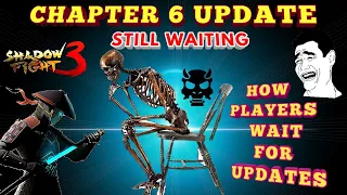 Shadow Fight 3》Chapter 6 update | How players wait for updates