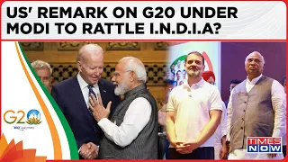 Is I.N.D.I.A Bloc Watching? US' Big Statement On India's G20 Presidency Under Modi's Leadership