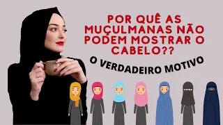 HIJAB, O VÉU ISLÂMICO | Por que as muçulmanas usam lenço?