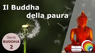 IL BUDDHA DELLA PAURA - Volker Winkler, TALO® Meditation Academy