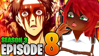 WE HATE HUMANITY!! | Attack on Titan Episode 8 Reaction (S3)