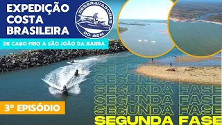 Expedição Costa Brasileira - Fase 2 - 3º dia - Cabo Frio a São João da Barra - Desbravadores do Bem