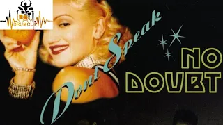 No Doubt - Don't Speak (Drum Score)