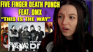 Five Finger Death Punch - This Is The Way Feat. DMX | FIRST TIME REACTION | (OFFICIAL MUSIC VIDEO)