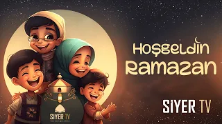 Hoşgeldin Ramazan | Çocuk Şarkısı | @siyertv